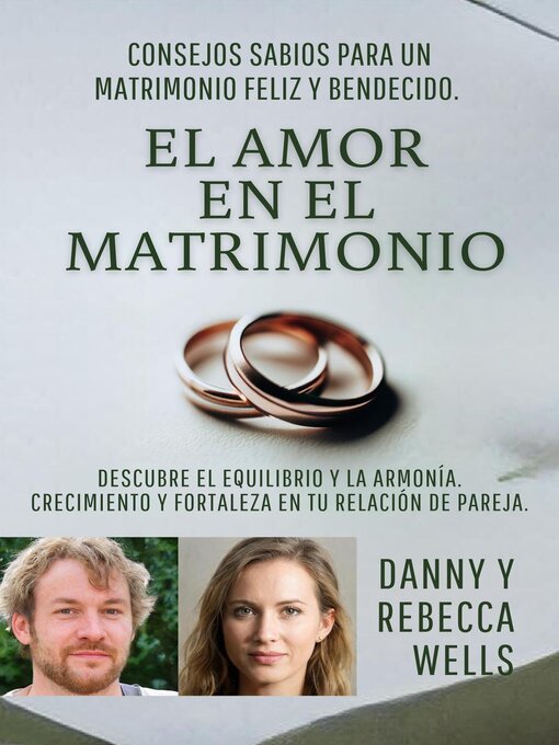 Title details for El Amor En El Matrimonio by Danny y Rebecca Wells - Available